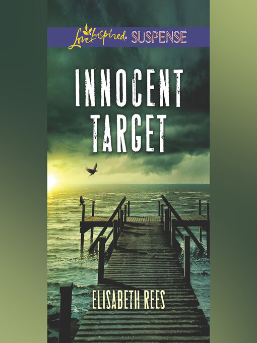 Title details for Innocent Target by Elisabeth Rees - Wait list